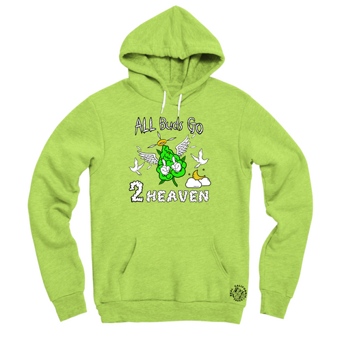 All Buds Go 2 Heaven Hoodies