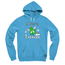 All Buds Go 2 Heaven Hoodies